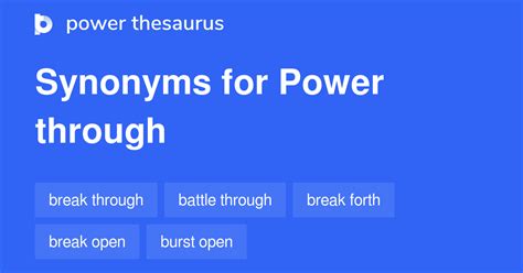 synonym for power through.